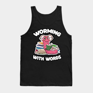 Worming With Words - Bookworm Tank Top